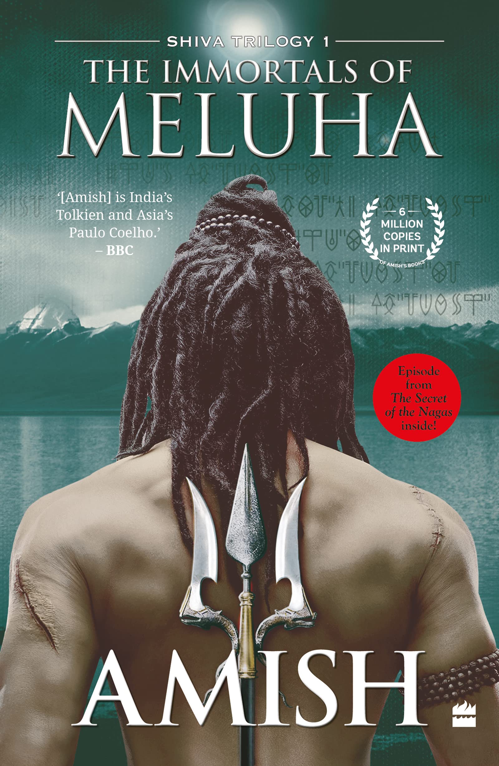The Immortals of Meluha -  Amish